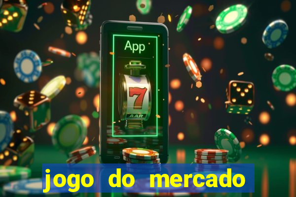 jogo do mercado dinheiro infinito